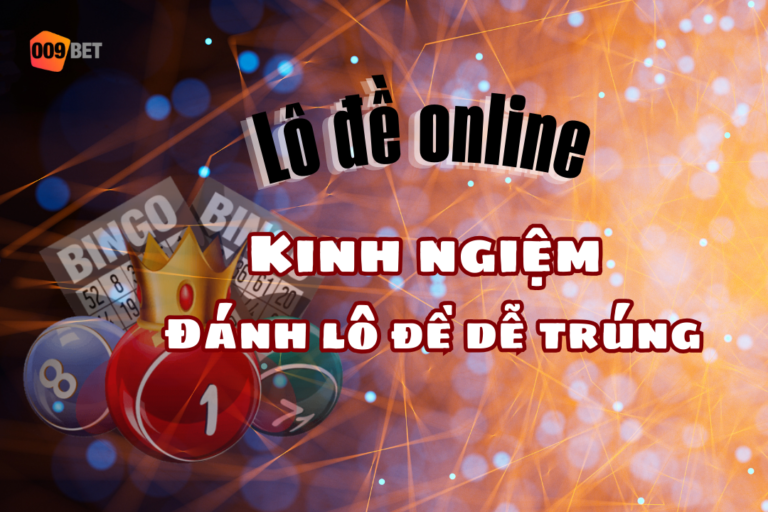 Lô đề online 009bet