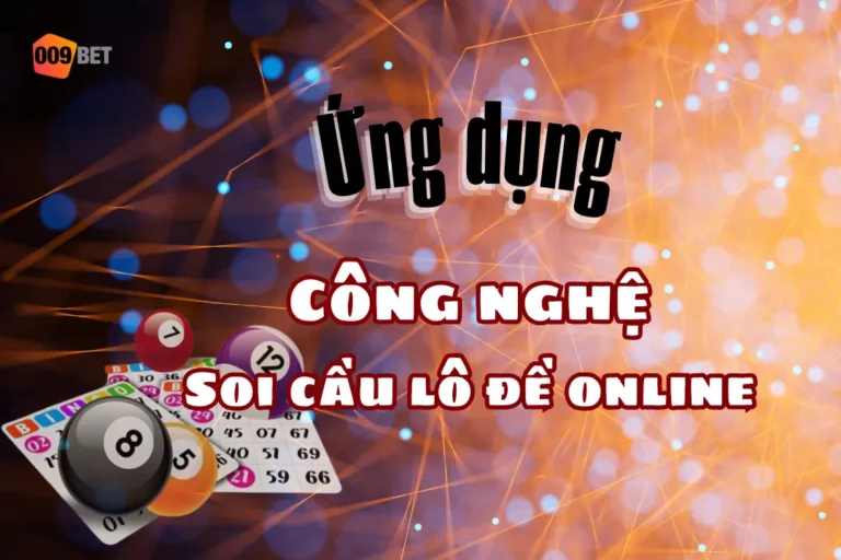 ung dung soi cau lo de online